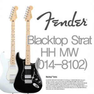 (지엠뮤직_일렉기타) Fender Blacktop Strat HH MW 펜더기타 Stratocaster멕시코펜더 블랙탑 (014-8102)